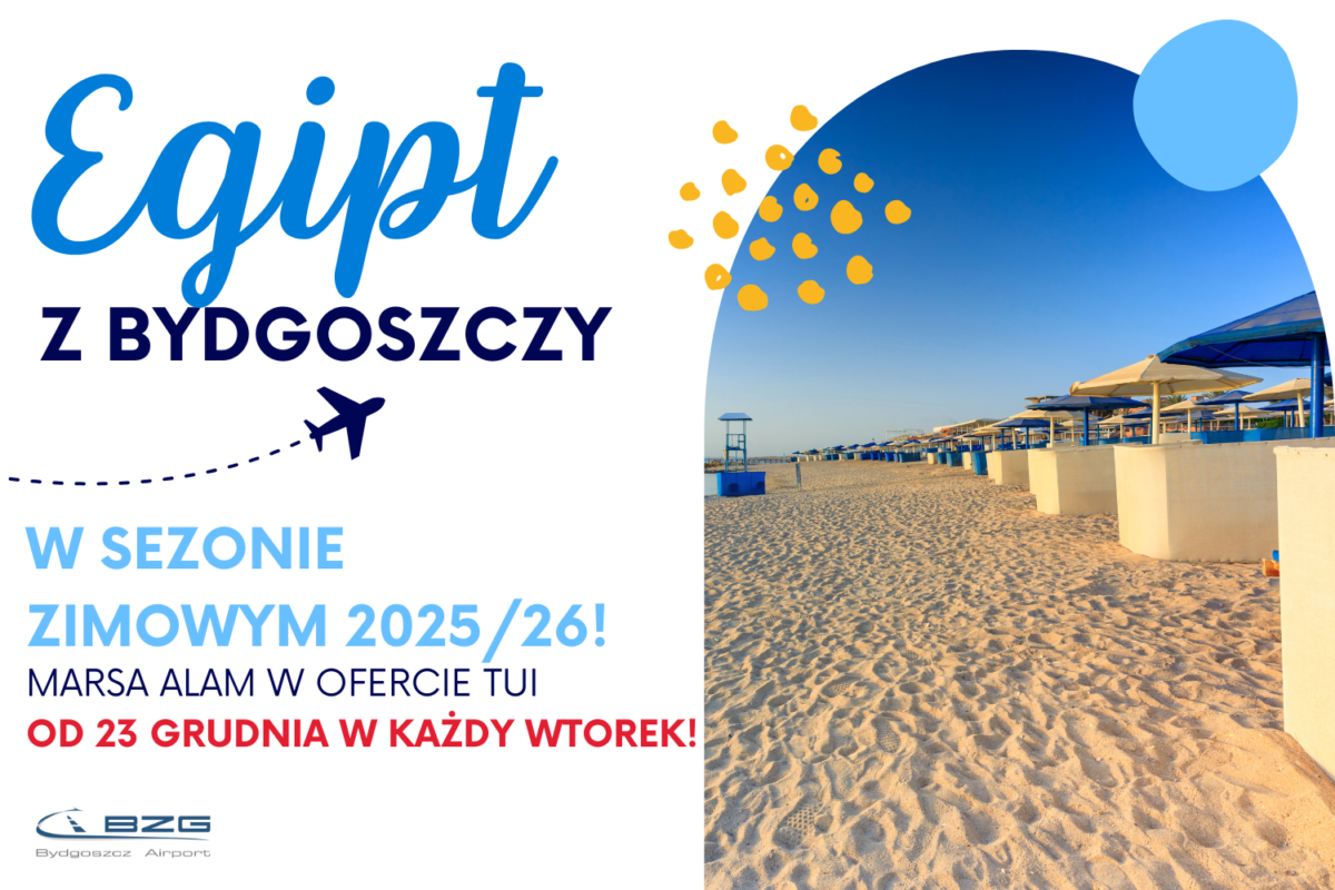 Port Lotniczy Bydgoszcz przedłuża lato zimą! Marsa Alam pierwszym czarterem sezonu zimowego 1 Loty zimą z Bydgoszczy