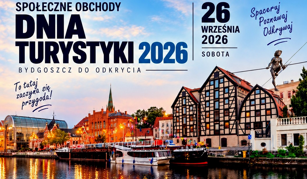Sześć bezpłatnych spacerów po Bydgoszczy. Społeczne Obchody Dnia Turystyki już w najbliższą sobotę! 1 plakat
